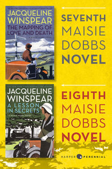 Maisie Dobbs Bundle #3: The Mapping of Love and Death and A Lesson in Secrets, Jacqueline Winspear
