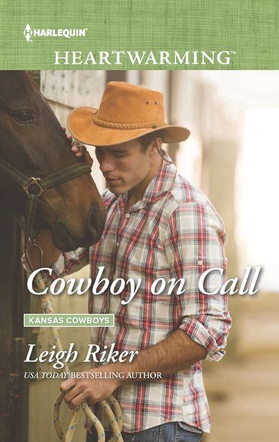 Cowboy on Call, Leigh Riker