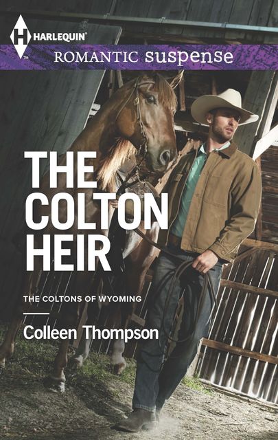 The Colton Heir, Colleen Thompson