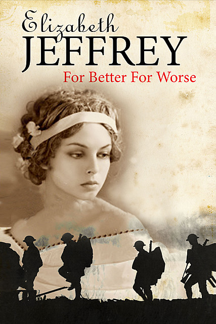 For Better, For Worse, Elizabeth Jeffrey