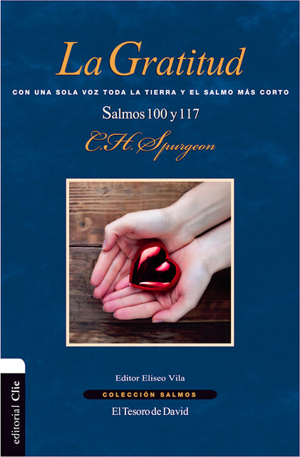 La gratitud, Charles Spurgeon