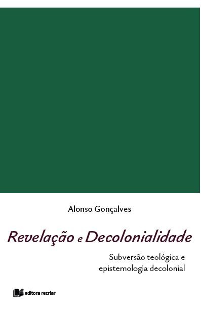 Revelação e Decolonialidade, Alonso Gonçalves