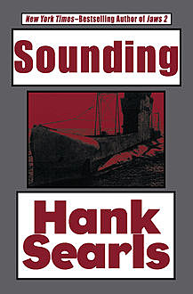 Sounding, Hank Searls