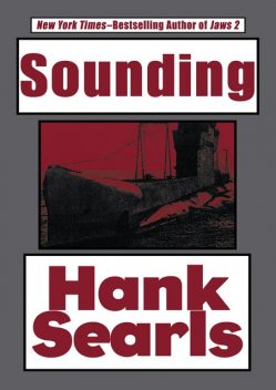 Sounding, Hank Searls