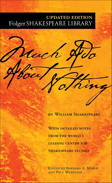 Much Ado About Nothing, William Shakespeare