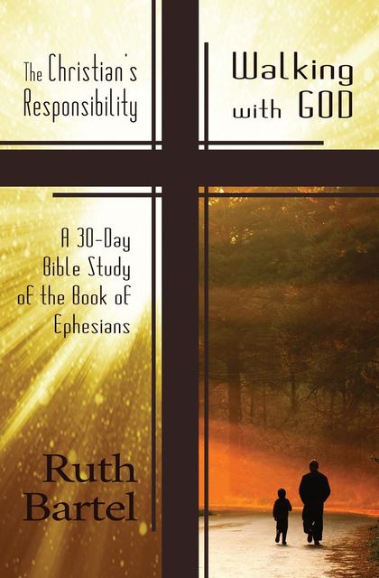 The Christian's Responsibility, Ruth Bartel