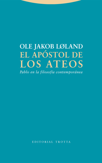 El apóstol de los ateos, Ole Jakob Løland