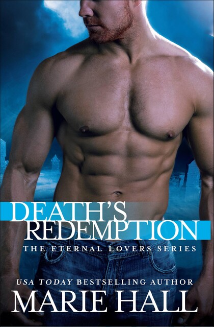Death's Redemption, Marie Hall