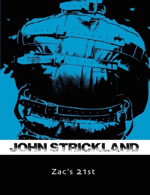 Zac's 21st, John Strickland