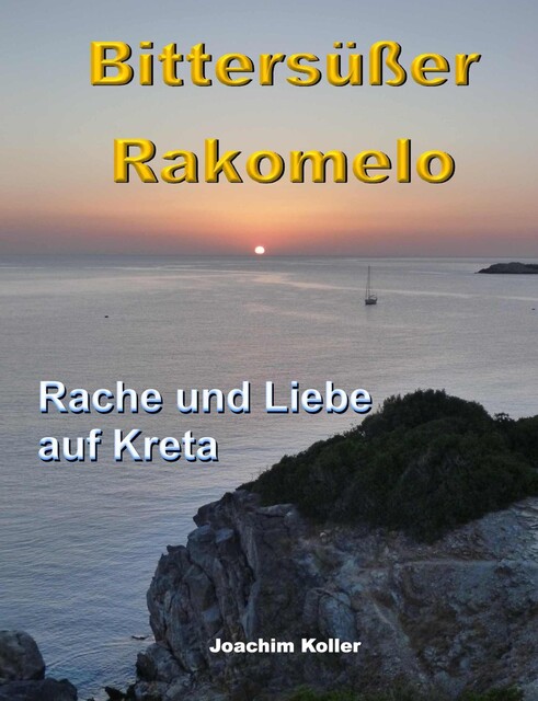 Bittersüßer Rakomelo, Joachim Koller