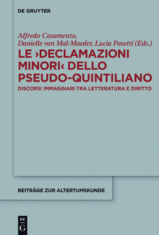 Le >Declamazioni Minori< dello Pseudo-Quintiliano, Walter de Gruyter