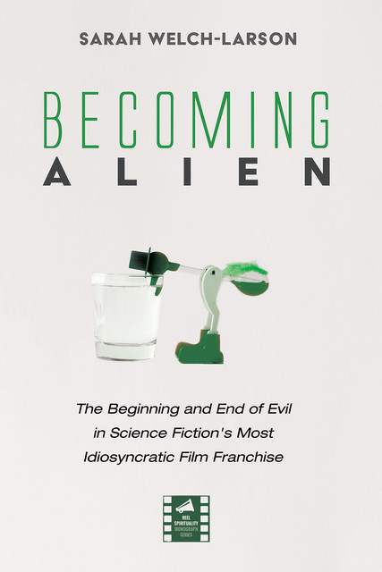 Becoming Alien, Sarah Welch-Larson