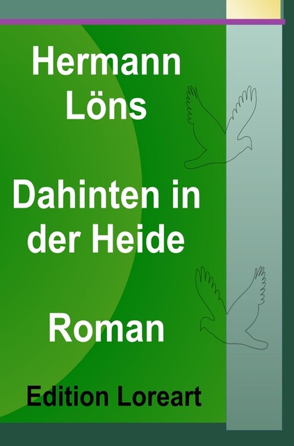 Dahinten in der Heide, Hermann Löns