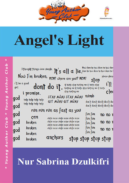 Angel's Light, Sabrina Dzulkifri