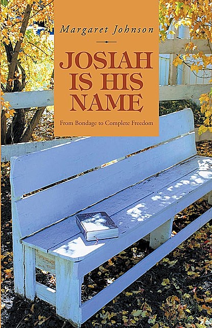 Josiah Is His Name, Margaret Johnson