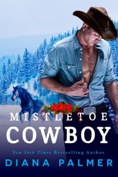 Mistletoe Cowboy, Diana Palmer
