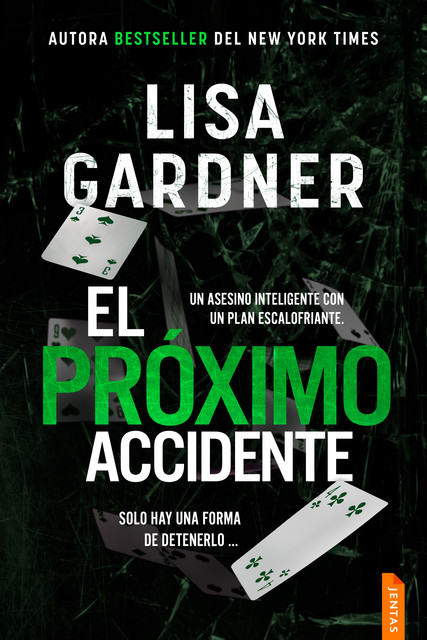 El próximo accidente, Lisa Gardner