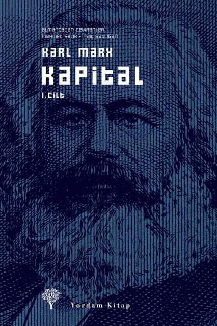 Kapital I. Cilt (Yordam), Karl Marx
