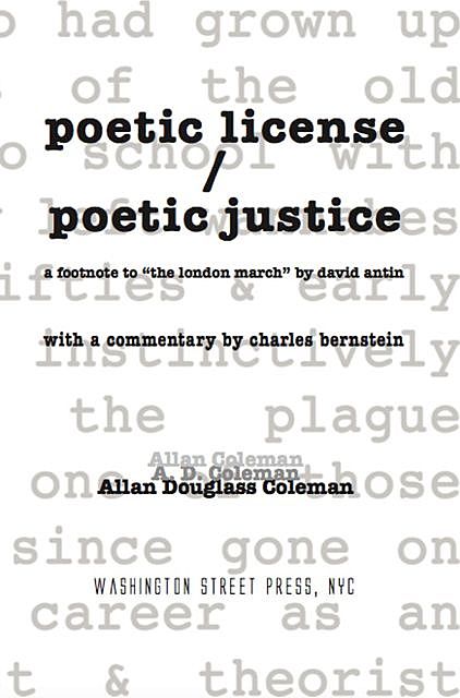 poetic license / poetic justice, Allan Douglass Coleman