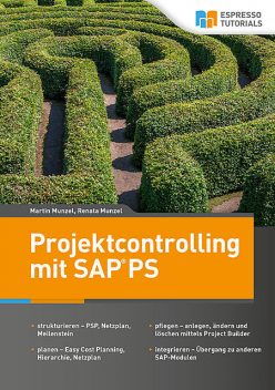 Projektcontrolling mit SAP PS, Martin Munzel, Renata Munzel
