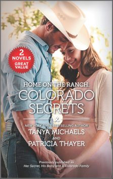 Colorado Secrets, Patricia Thayer, Tanya Michaels