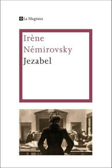 Jezabel, Irène Némirovsky