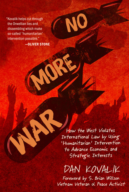 No More War, Dan Kovalik