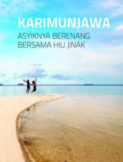 Seri Wisata Bahari: Taman Nasional Kepulauan Karimunjawa, TEMPO Team