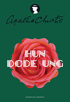 Hun døde ung, Agatha Christie
