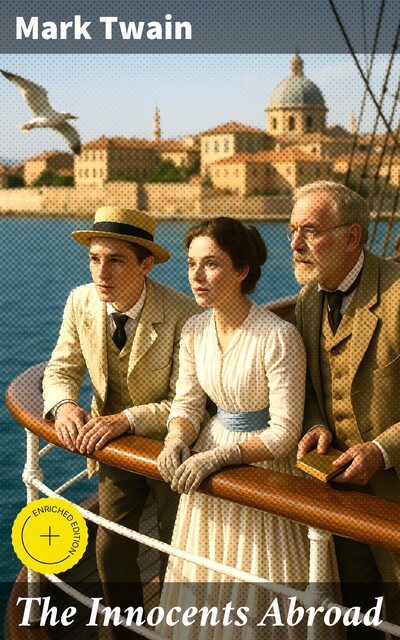 The Innocents Abroad, Mark Twain