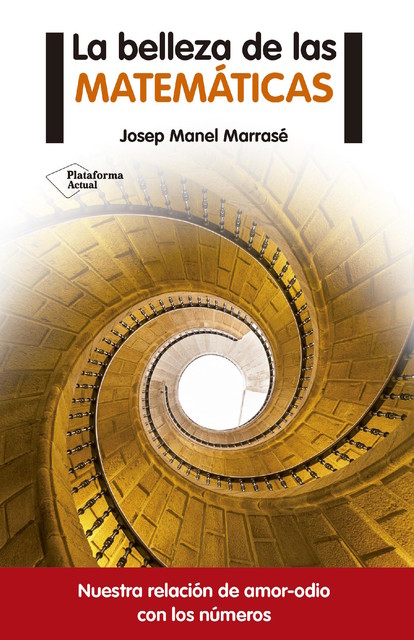 La belleza de las matemáticas, Josep Manel Marrasé