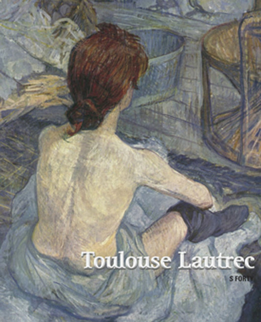 Toulouse Lautrec, Sandra Forty