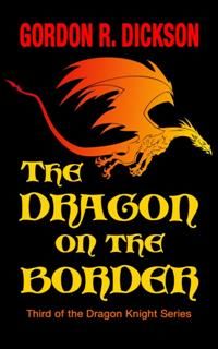 Dragon on the Border, Gordon R. Dickson