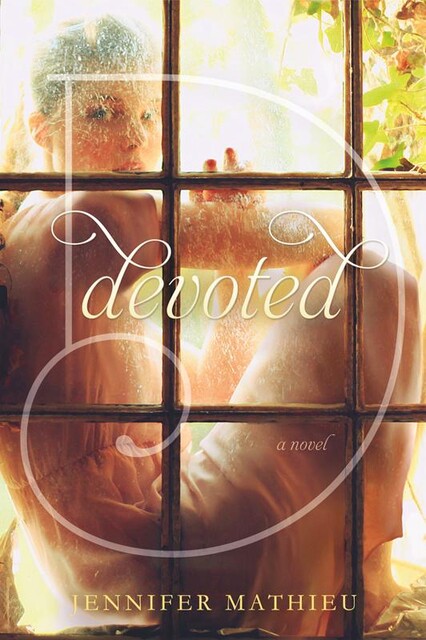 Devoted, Jennifer Mathieu