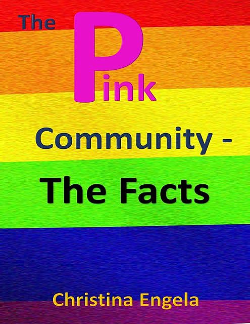 The Pink Community - The Facts, Ms Christina Engela