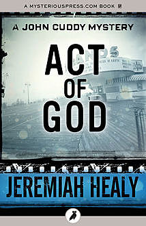 Act of God, Jeremiah Healy