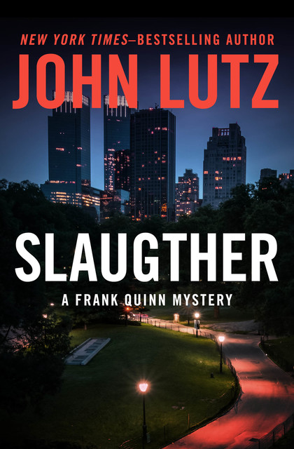 Slaughter, John Lutz