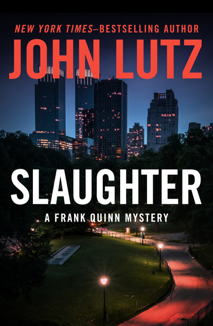 Slaughter, John Lutz