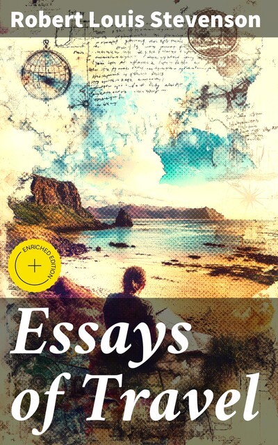 Essays of Travel, Robert Louis Stevenson