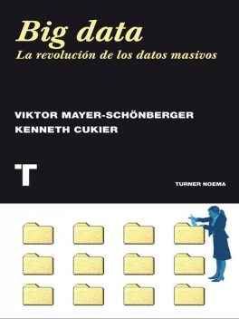 Big data, Viktor Mayer-Schönberger
