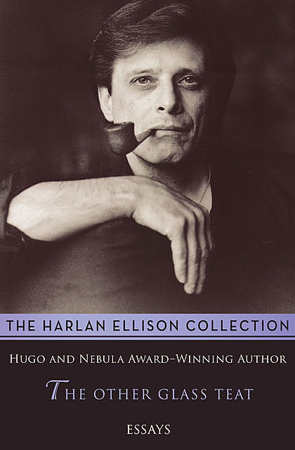 The Other Glass Teat, Harlan Ellison