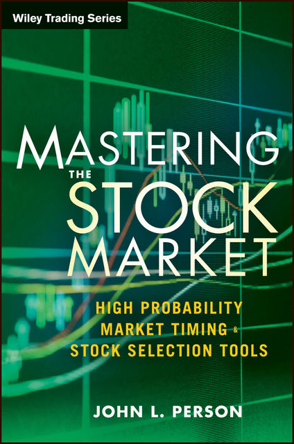 Mastering the Stock Market, John Person