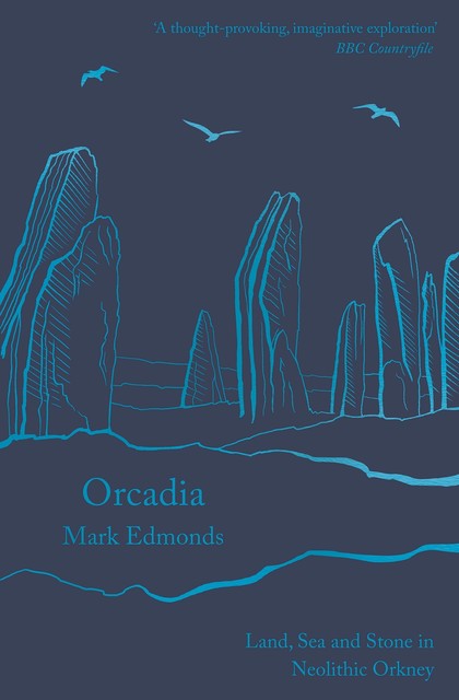 Orcadia, Mark Edmonds