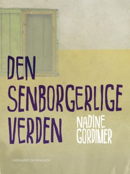 Den senborgerlige verden, Nadine Gordimer