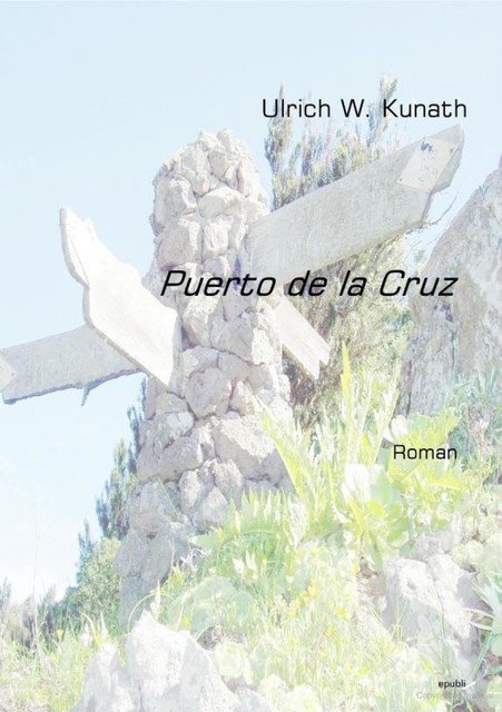 Puerto de la Cruz, Ulrich Kunath