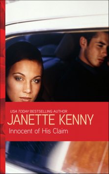 Innocent of His Claim, Janette Kenny