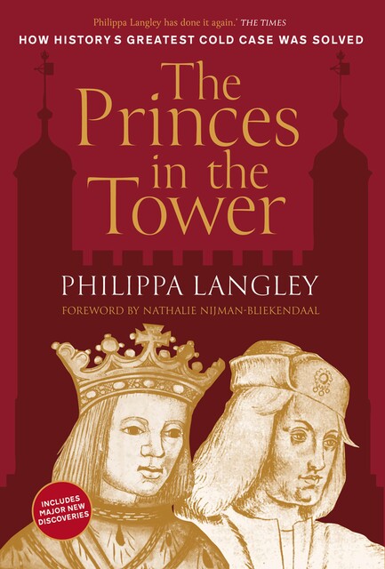 The Princes in the Tower, Philippa Langley