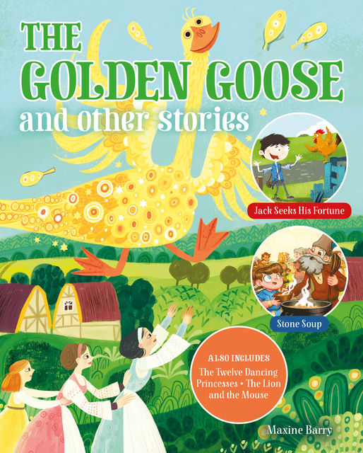 The Golden Goose and Other Stories, Maxine Barry