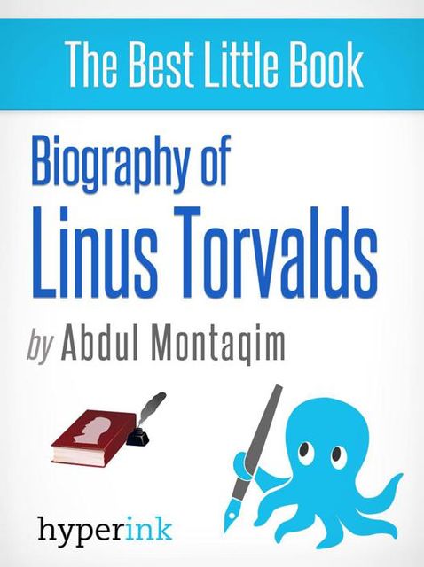 Biography of Linus Torvalds, Abdul Montaqim