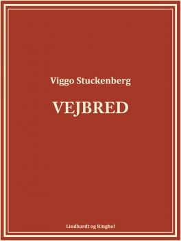 Vejbred, Viggo Stuckenberg